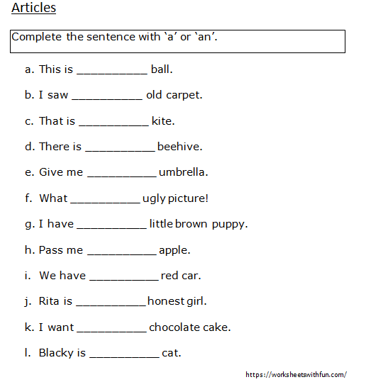 english class 1 articles complete the sentence with a or an